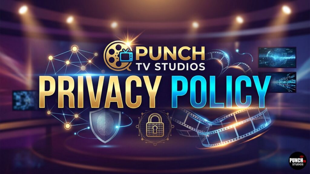 Privacy Policy for Punch TV Studios