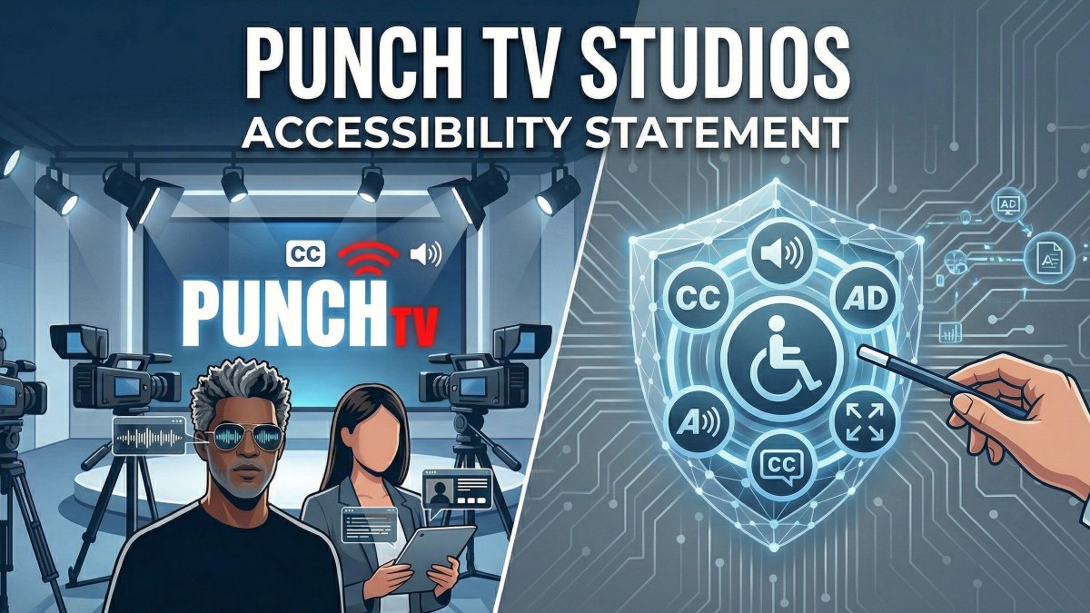 Accessibility Statement for Punch TV Studios - Punch TV Studios Support